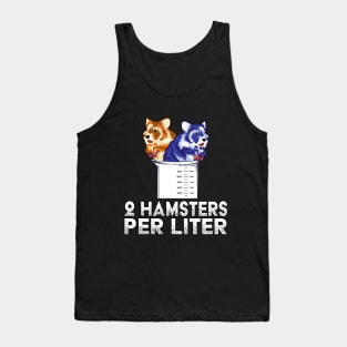 Two hamsters Per Liter Tank Top